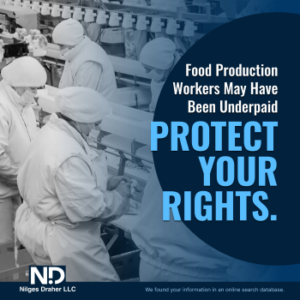 Food production workers may have been underpaid: protect your rights